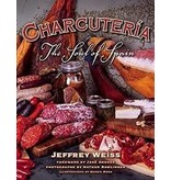 Agate Publishing Charcuteria: The Soul of Spain - Jeffrey Weiss, Jose Andres