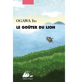 Philippe Picquier Le goûter du lion - Ito Ogawa