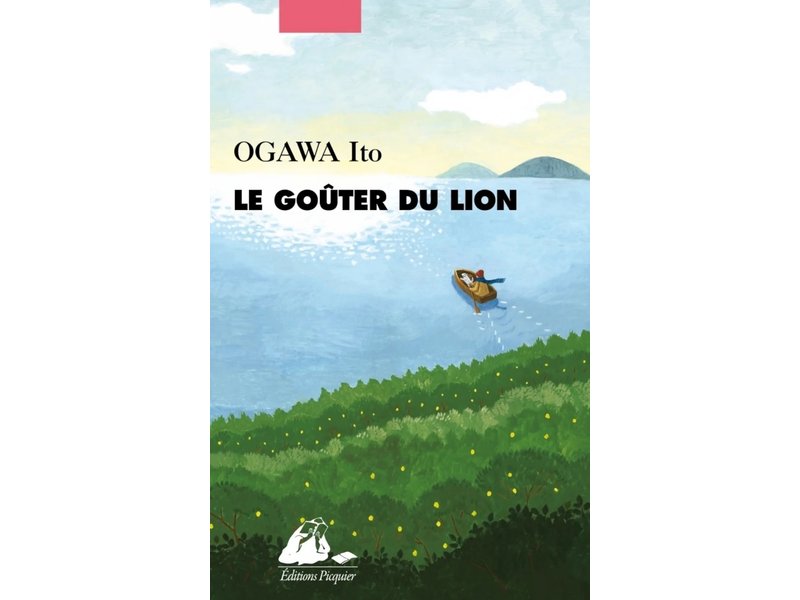 Philippe Picquier Le goûter du lion - Ito Ogawa