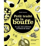 Marabout Petit traité de la bouffe: ce que nos assiettes révèlent de nous - Emilie Laystary