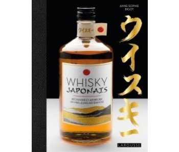 Whisky japonais: découvrir et apprécier les meilleures référence - Anne-Sophie Bigot
