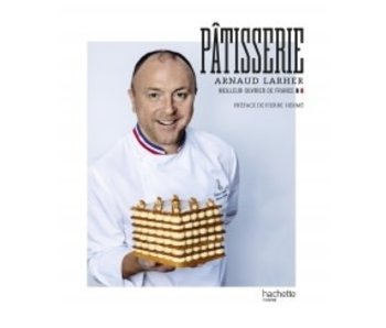 Pâtisserie - Arnaud Larher