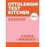 ko éditions Ottolenghi Test Kitchen : Passion garde-manger - Yotam Ottolenghi