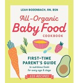 Zeitgeist All-Organic Baby Food Cookbook - Leah Bodenbach