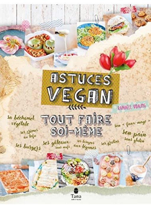 Astuces Vegan - Raphaelle Vidaling