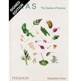 phaidon Bras: The tastes of Aubrac - Sébastien Bras
