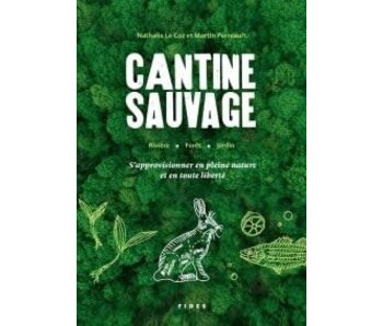 Cantine Sauvage - Nathalie Le Coz
