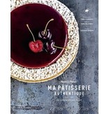 De la martinière Ma pâtisserie authentique - Hugues Pouget