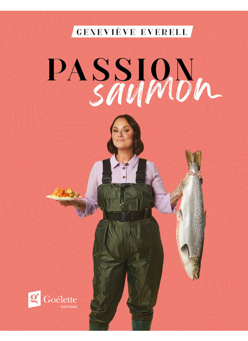 Passion saumon - Geneviève Everell