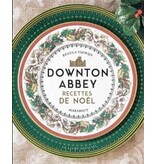 Marabout Downton Abbey : recettes de Noël - Regula Ysewijn