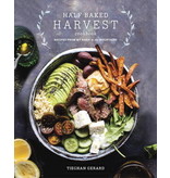 Clarkson Potter Half Baked Harvest Cookbook: Recipes from My Barn in the Mountains - Tieghan Gerard
