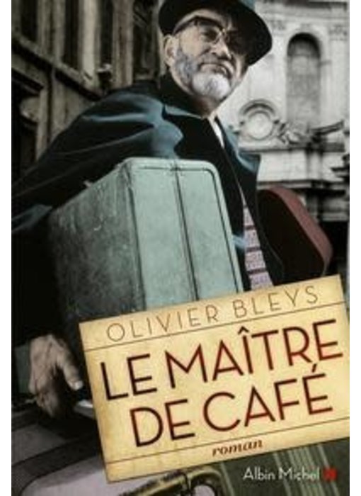 Maître de café - Olivier Bleys