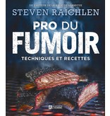 Éditions de l'homme Pro du fumoir - Steven Raichlen