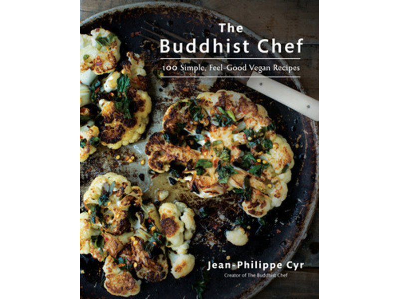 Appetite By Random House The Buddhist Chef - Jean-Philippe Cyr