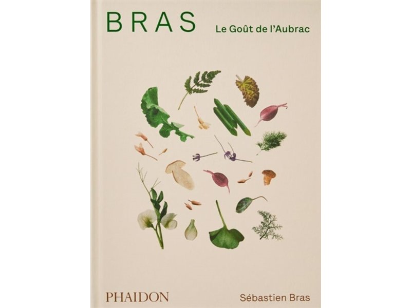 phaidon Bras - Sébastien Bras , Pierre Carrey