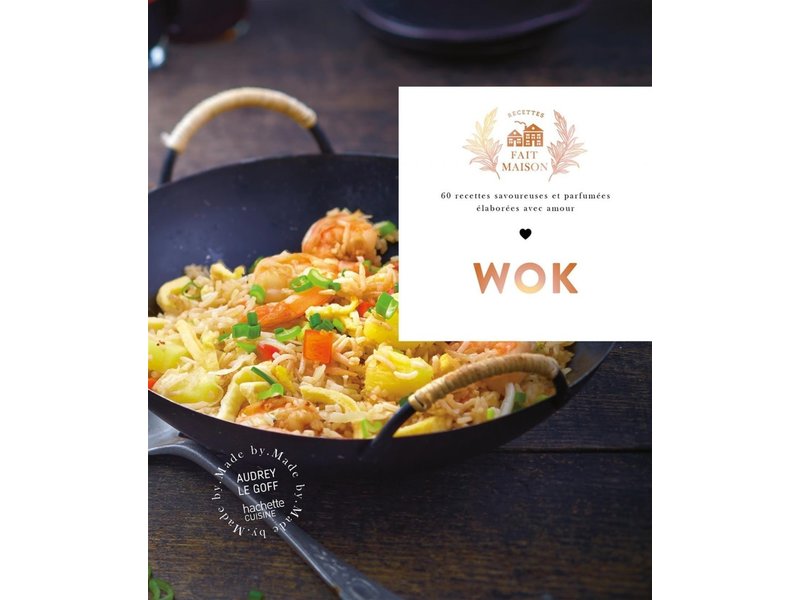 Hachette cuisine Wok - Audrey Le Goff