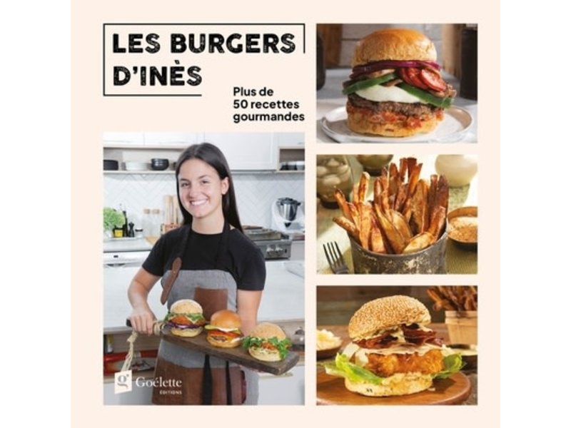 Goélette Éditions Les burgers d'Ines - Ines Gauthier