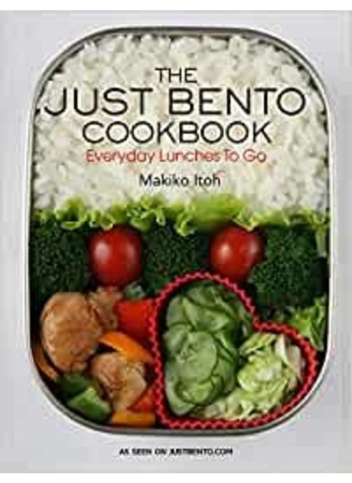 The just bento cookbook - Makiko Itoh