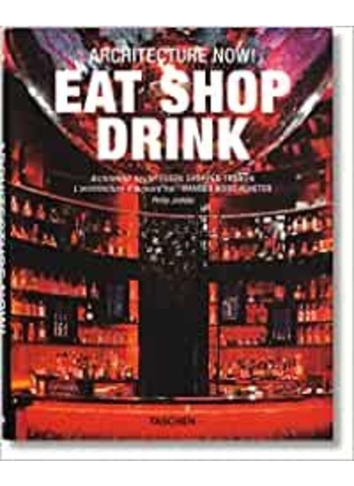 Livre d'occasion - Eat Shop Drink - Philip Jodidio