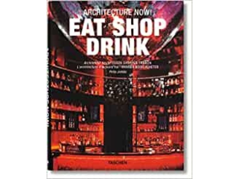 Taschen Livre d'occasion - Eat Shop Drink - Philip Jodidio