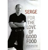 ABC Books Livre d'occasion - For the love of good food - Serge Dansereau