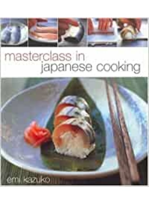 Livre d'occasion - Masterclass in japanese cooking - Emi kazuko