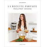 Modus Vivendi La recette parfaite : Mealprep végane - Katia Bricka