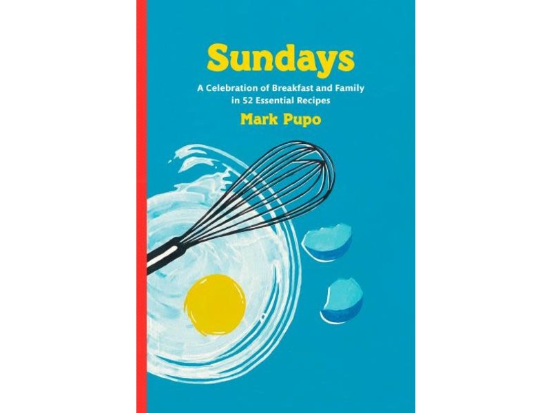 Appetite By Random House Sundays - Mark Pupo