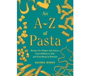 An A-Z of Pasta - Rachel Roddy