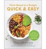 BenBella Books Plant-Based on a Budget Quick & Easy - Toni Okamoto