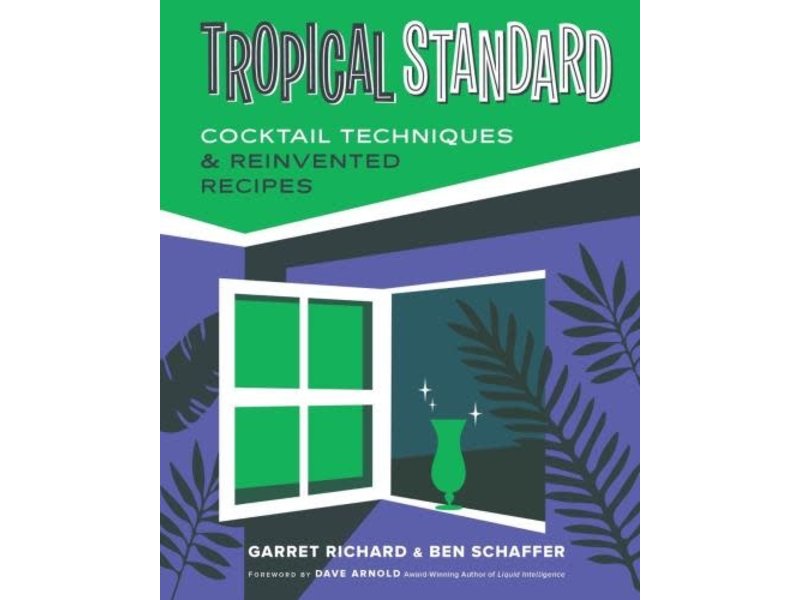 The Countryman Press Tropical Standard - Garret Richard, Ben Schaffer