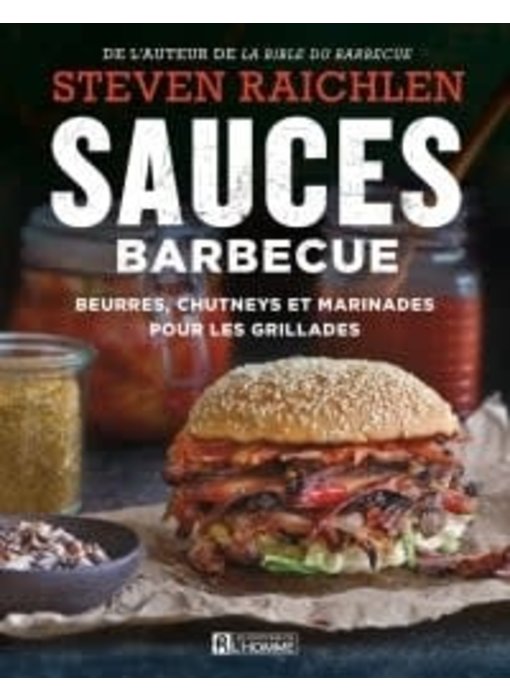 Sauces barbecue - Steven Raichlen