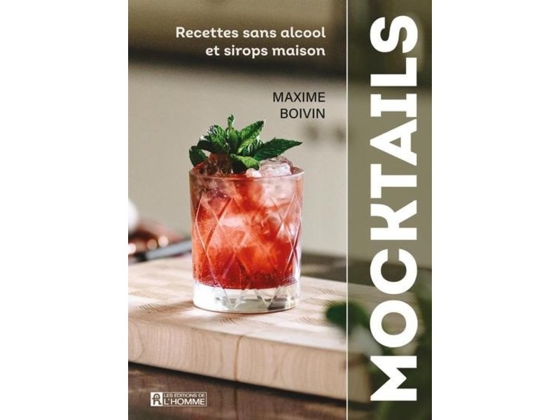 Éditions de l'homme Mocktails - Maxime Bovin