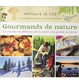 Fides Gourmands de nature : la cuisine en plein air - Nathalie Le Coz