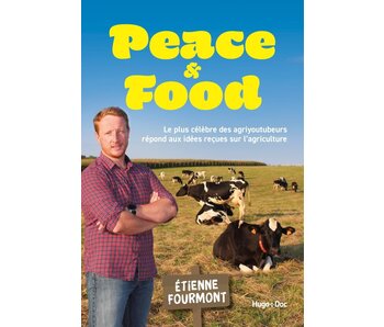Peace & food - Etienne Fourmont