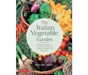 The Italian Vegetable Garden - Rosalind Creasy