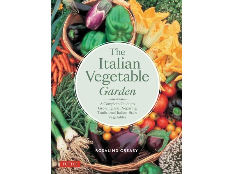 Tuttle Publishing The Italian Vegetable Garden - Rosalind Creasy