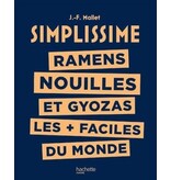 Hachette cuisine Simplissime : ramens, nouilles et gyozas les + faciles du monde - Jean-François Mallet