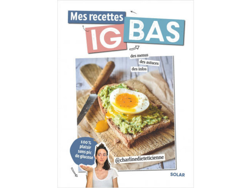 Solar Éditions Mes recettes IG bas - Charline Wirth