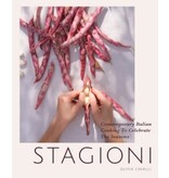 HarperCollins Publishers Stagioni: Contemporary Italian Cooking to Celebrate the Seasons - Olivia Cavalli