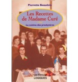 Les recettes de Madame Curé - Pierrette Beaudoin