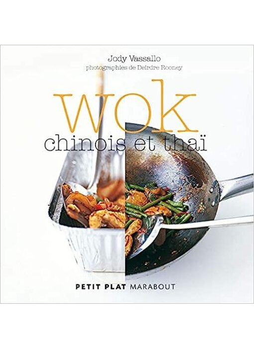 Livre d'occasion - Wok chinois et thaï - Jody Vassallo