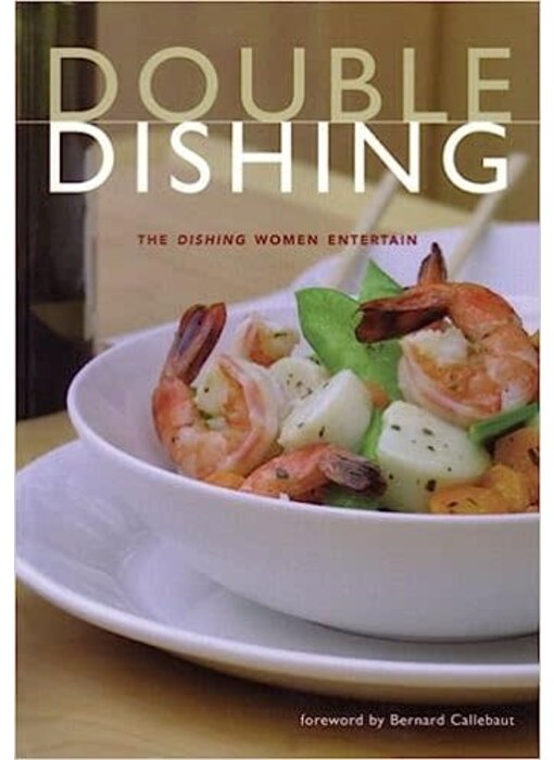 Livre d'occasion - Double Dishing - The Dishing Women Entertain