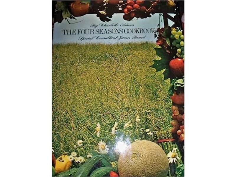 Crescent Books Livre d'occasion - The Four Seasons Cookbook - Charlotte Adams