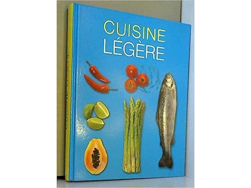 Parragon Livre d'occasion - Cuisine légère - Collectif