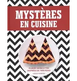 HUGINN & MUNINN Mystères en cuisine : plus de 100 recettes inspirées de Twin Peaks - Lindsay Bowden