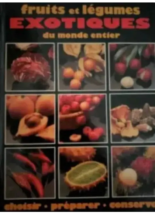 Livre d'occasion - Fruits et légumes du monde entier - Julia Richardson