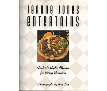 Livre d'occasion - Jeanne Jones Entertains: Cook It Light Menus for Every Occasion