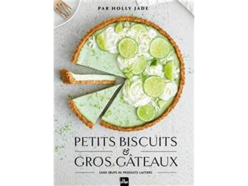 La Plage Petits biscuits et gros gâteaux - Jade Holly