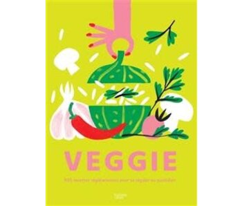 Veggie : 500 recettes végétariennes pour se régaler au quotidien